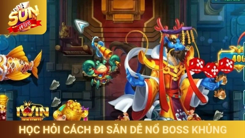 Cách Bắn Cá Dễ Thắng - Mẹo Chơi Từ Các Cao Thủ 2 Học hỏi cách đi săn dễ nổ boss khủng