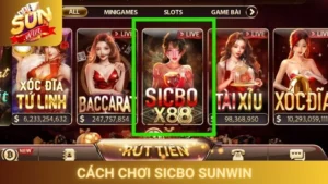 Cách Chơi Sicbo Sunwin