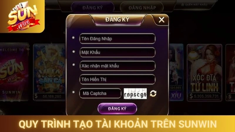 Đăng Ký Sunwin - Hướng Dẫn Tạo Tài Khoản Thành Viên Mới 2 Quy trình tạo tài khoản trên Sunwin