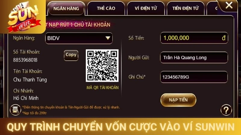 Nạp Tiền Sunwin - Hướng Dẫn Giao Dịch An Toàn Và Tiện Lợi 2 Quy trình chuyển vốn cược vào ví Sunwin