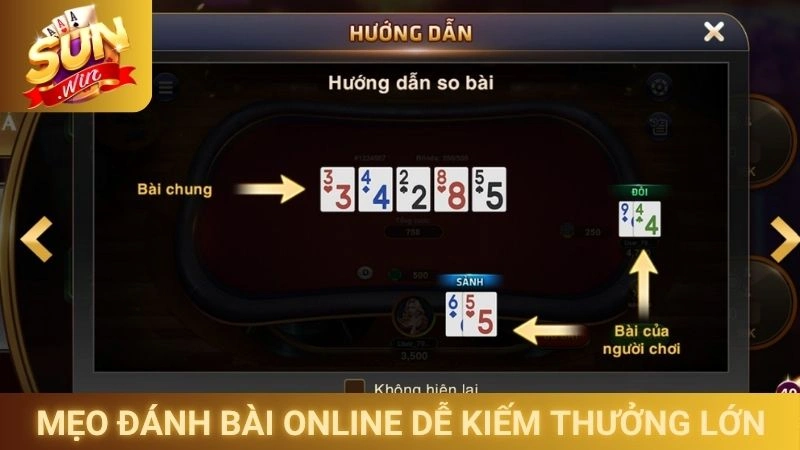 Poker Sunwin - Đấu Trí Căng Thẳng Tại Bàn Cược Texas Hold'em 3 Mẹo đánh bài online dễ kiếm tiền thưởng lớn