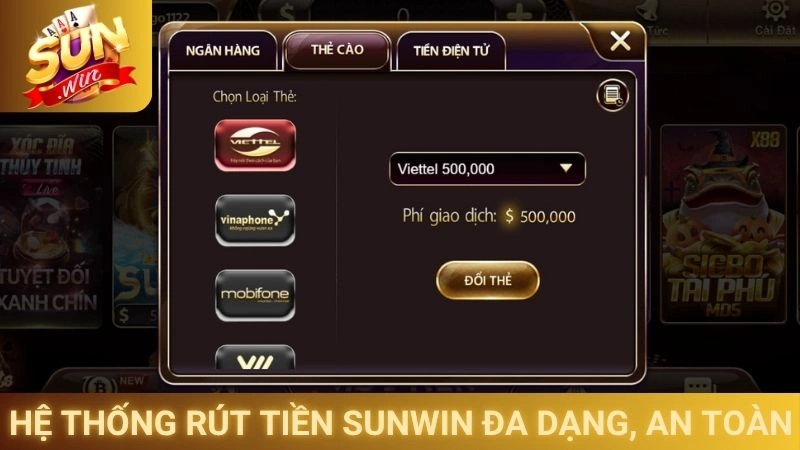 Rút Tiền Sunwin - Quy Trình Nhận Thưởng Minh Bạch Và Nhanh Gọn 1 Hệ thống rút tiền Sunwin đa dạng, an toàn