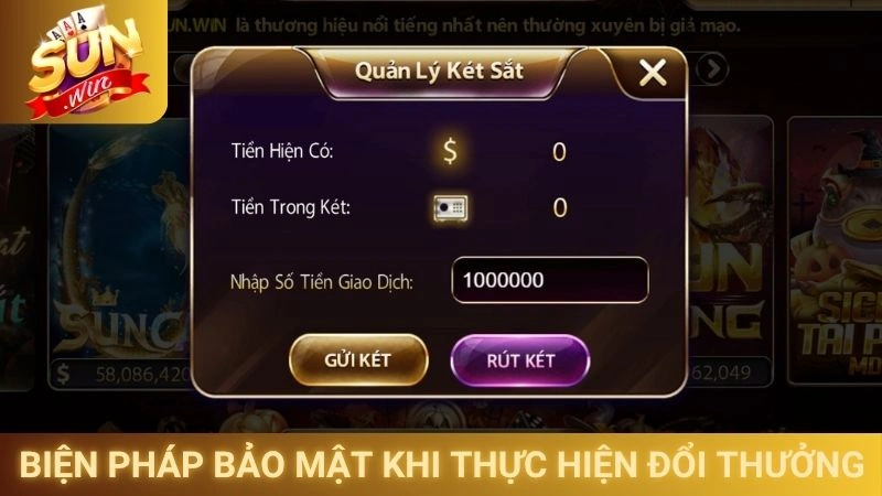 Rút Tiền Sunwin - Quy Trình Nhận Thưởng Minh Bạch Và Nhanh Gọn 3 Biện pháp bảo mật khi thực hiện đổi thưởng