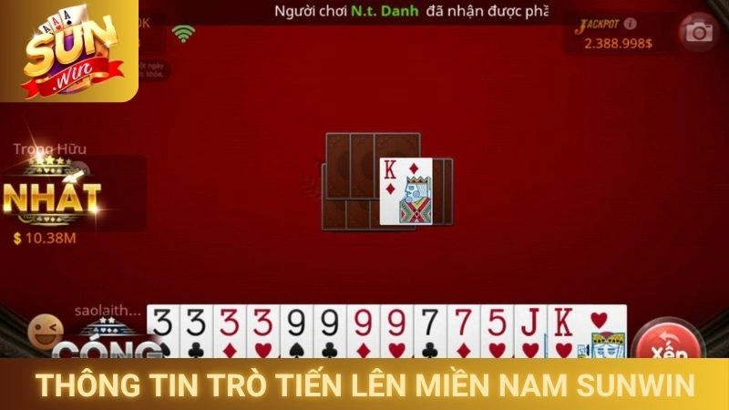 Tiến Lên Miền Nam Sunwin - Game Bài Quốc Dân Hấp Dẫn 1 Tìm hiểu thông tin trò Tiến lên miền Nam Sunwin